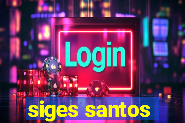 siges santos