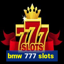 bmw 777 slots