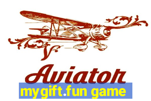 mygift.fun game