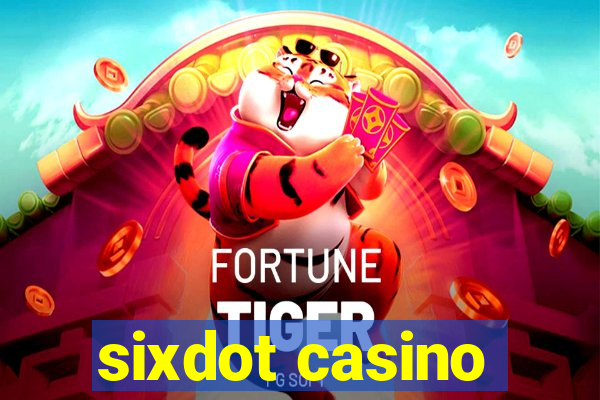 sixdot casino