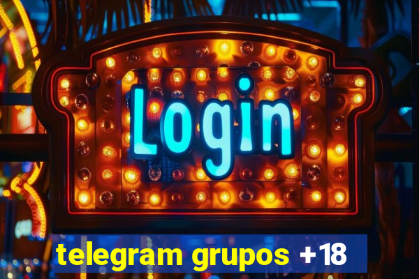 telegram grupos +18