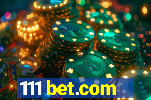 111 bet.com