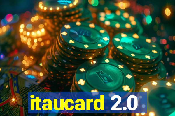 itaucard 2.0