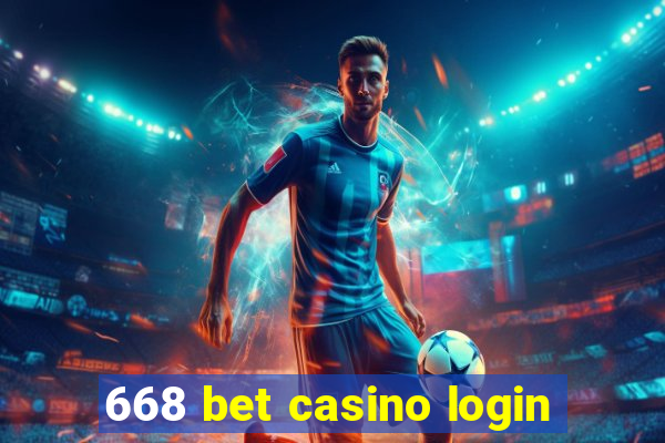 668 bet casino login