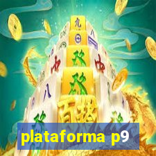 plataforma p9