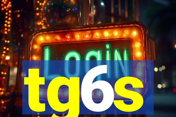 tg6s