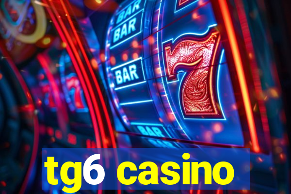 tg6 casino