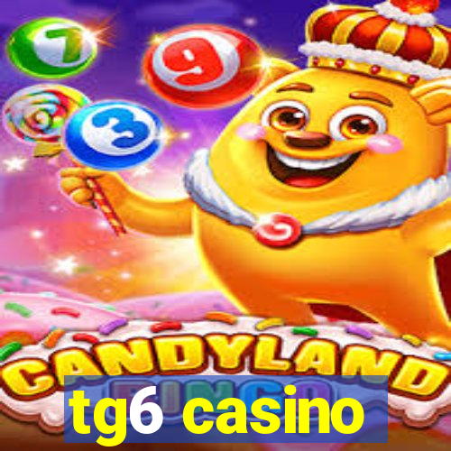 tg6 casino