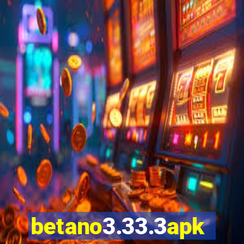 betano3.33.3apk