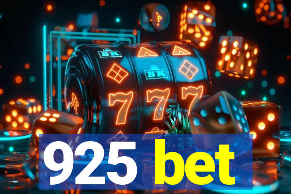 925 bet