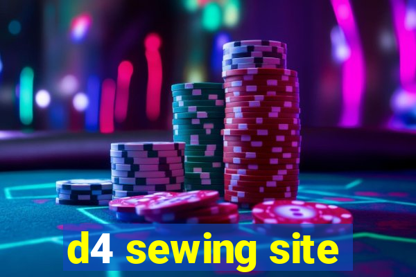 d4 sewing site