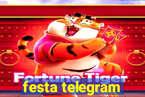 festa telegram