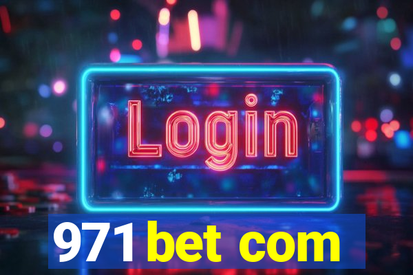 971 bet com