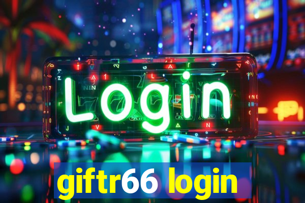 giftr66 login