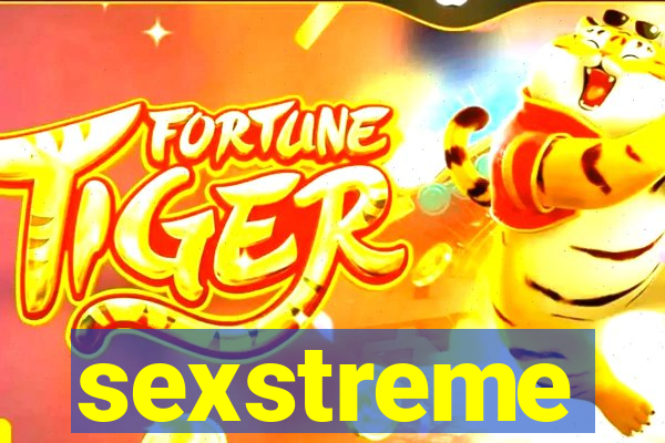 sexstreme