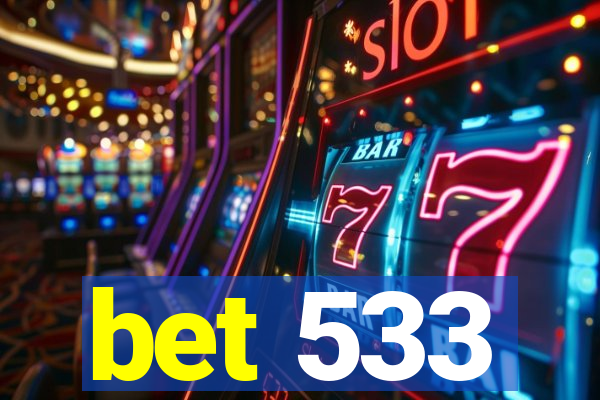 bet 533