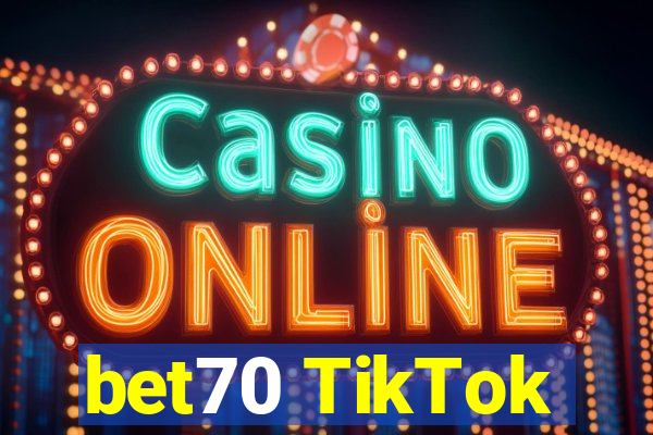 bet70 TikTok