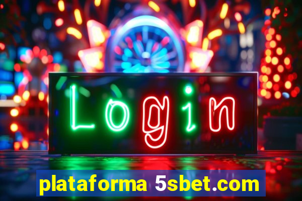 plataforma 5sbet.com