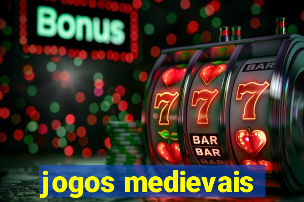 jogos medievais