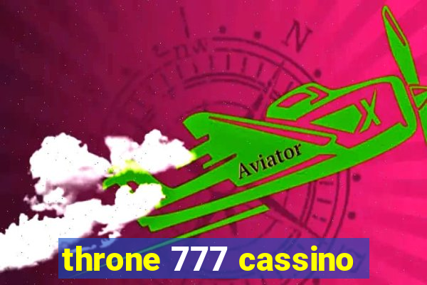 throne 777 cassino