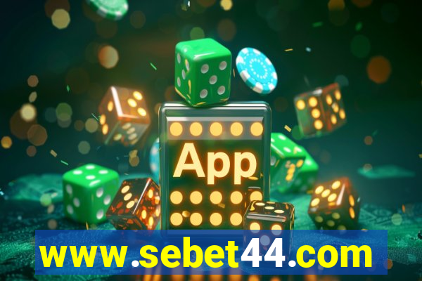 www.sebet44.com