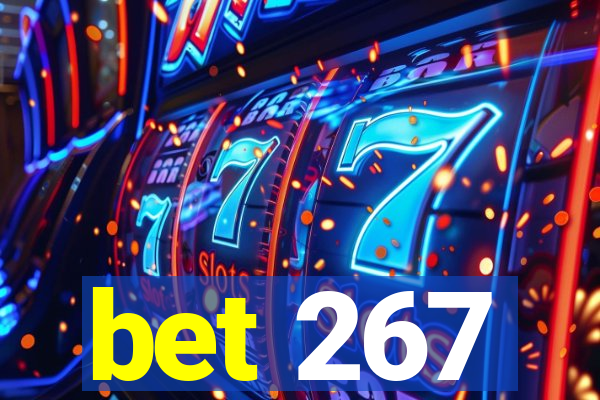 bet 267