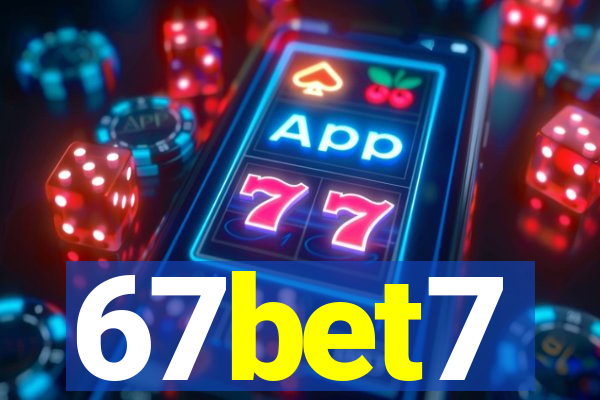 67bet7