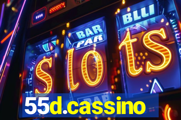 55d.cassino