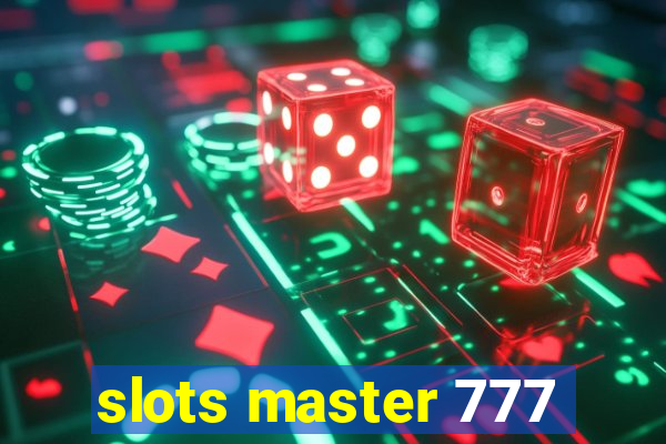 slots master 777