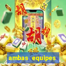 ambas equipes marcam ou mais de 2.5