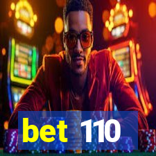 bet 110