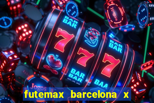 futemax barcelona x real madrid