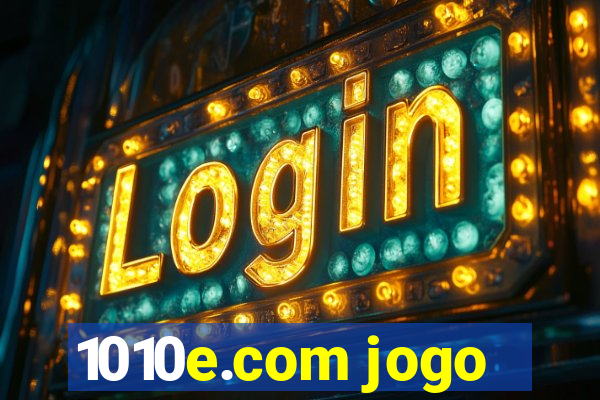 1010e.com jogo