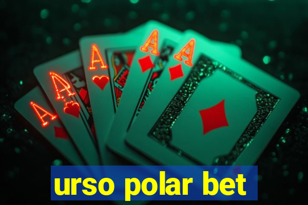 urso polar bet