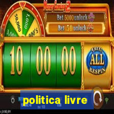 politica livre