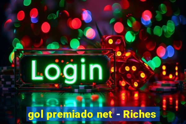 gol premiado net - Riches