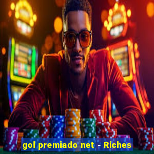 gol premiado net - Riches