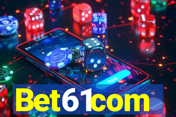 Bet61com