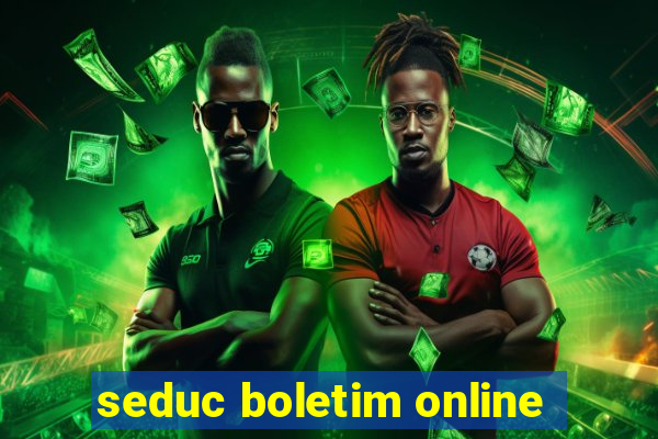 seduc boletim online