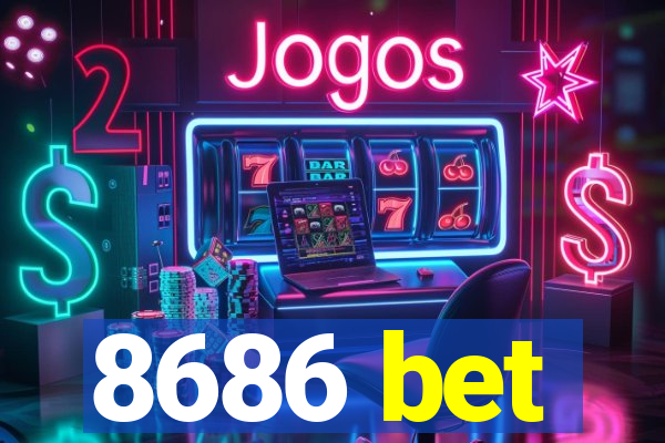 8686 bet