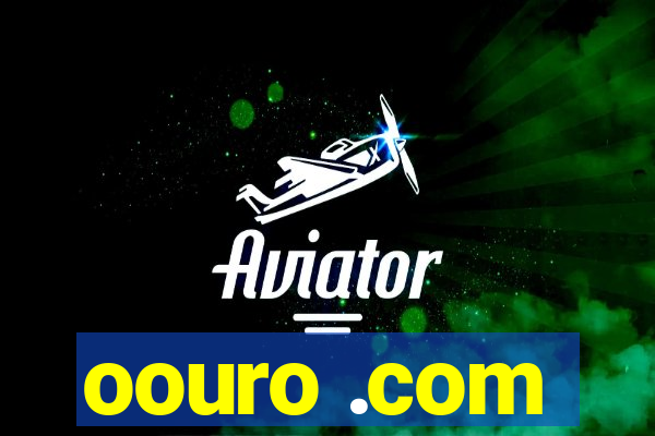 oouro .com