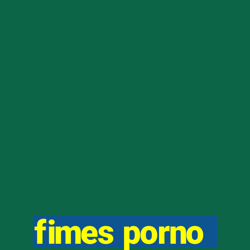 fimes porno