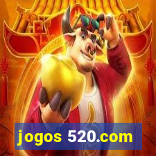 jogos 520.com