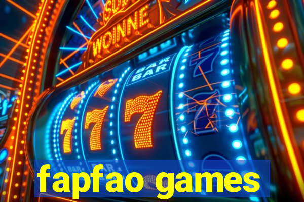 fapfao games