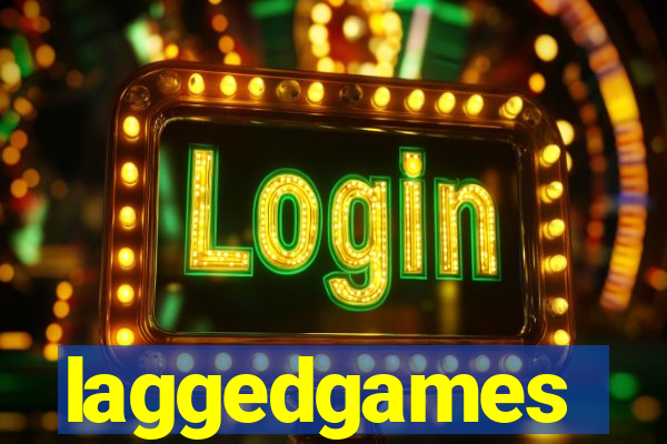 laggedgames