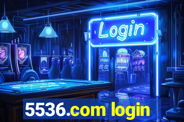 5536.com login