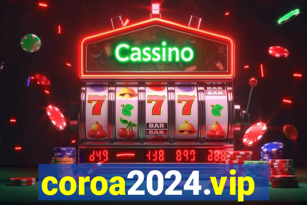 coroa2024.vip