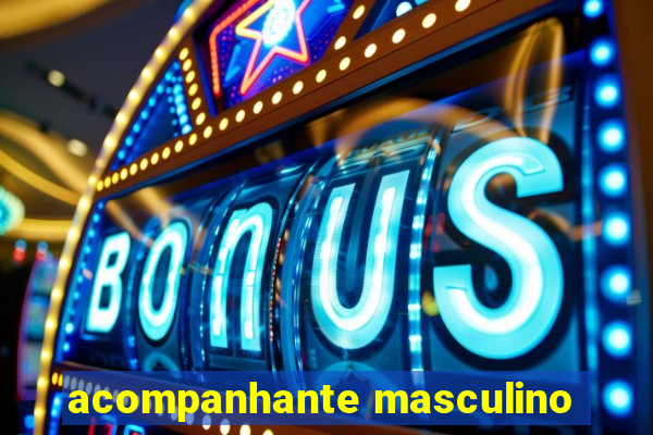 acompanhante masculino