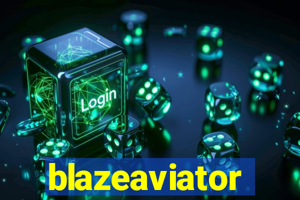 blazeaviator