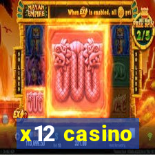 x12 casino